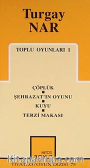 Toplu Oyunları 1 / Çöplük / Şehrazat'ın Oyunu /Kuyu/ Terzi Makası