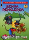 Benim Renklerim 2