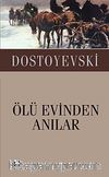 Ölü Evinden Anılar (Cep Boy)