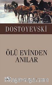 Ölü Evinden Anılar (Cep Boy)