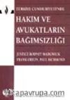 Türkiye Cumhuriyeti'nde Hakim ve Avukatların Bağımsızlığı