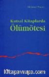 Kutsal Kitaplarda Ölümötesi