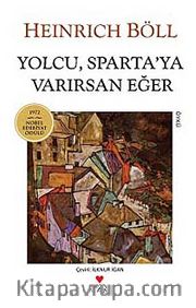 Yolcu, Sparta'ya Varırsan Eğer
