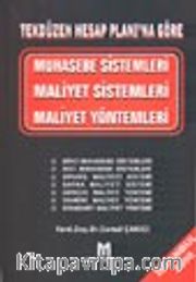 Tekdüzen Hesap Planı'na Göre Muhasebe Sistemleri Maliyet Sistemleri Maliyet Sistemleri Maliyet Yön.