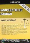 Kooperatifler Kanunu  ve İlgili Mevzuat (Yasa Serisi-22)