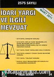 İdari Yargı ve İlgili Mevzuat (Yasa Serisi 14)