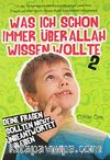 Was İch Schon İmmer Über Allah Wissen Wolte 2