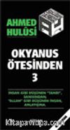 Okyanus Ötesinden 3