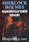 Sherlock Holmes-Baskerville'lerin Köpeği