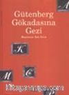 Gütenberg Gökadasına Gezi