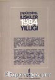 Endüstriyel İlişkiler 1984 Yıllığı