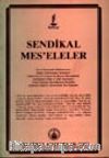 Sendikal Mes'eleler
