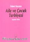 Aile ve Çocuk Terbiyesi