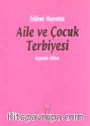 Aile ve Çocuk Terbiyesi