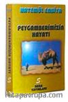 Peygamberimizin Hayatı