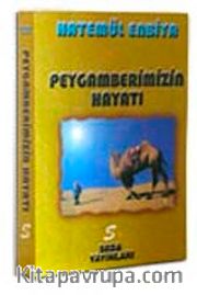 Peygamberimizin Hayatı