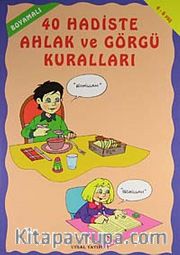 Boyamalı 40 Hadiste Ahlak ve Görgü Kuralları
