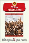 Vatan Yahut Silistre