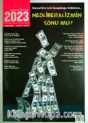 2023 Neolibetalizmin Sonu mu? Sayı: 90 Ekim 2008