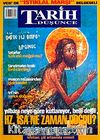Tarih ve Düşünce Dergisi / Sayı:46 Şubat 2004