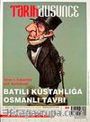 Tarih ve Düşünce Dergisi / Sayı:64 Mart 2006