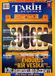 Tarih ve Düşünce Dergisi / Sayı:39 Mayıs 2003