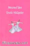 Mesnevi'den Erotik Hikayeler