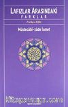 Lafızlar Arasındaki Farklar (Furuq-ı Elfaz)