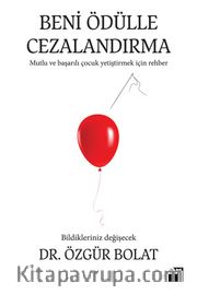 Beni Ödülle Cezalandırma