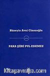 Para Şiiri Pul Edemez