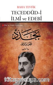 Teceddüd-i İlmi ve Edebi (İlmi ve Edebi Yenilenme)