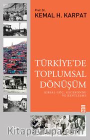 Türkiyede Toplumsal Dönüşüm