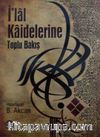 İ'lal Kaidelerine Toplu Bakış
