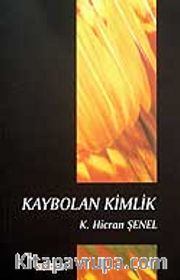 Kaybolan Kimlik