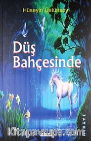 Düş Bahçesinde