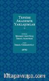 Tefsire Akademik Yaklaşımlar 1-2