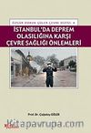 İstanbul'da Deprem Olasılığına Karşı Çevre Sağlığı Önlemleri