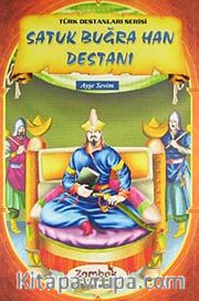 Satuk Buğra Han Destanı