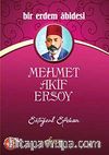 Bir Erdem Abidesi Mehmet Akif Ersoy