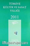 Türkiye Kültür ve Sanat Yıllığı 2011