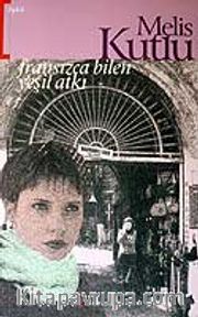 Fransızca Bilen Yeşil Atkı