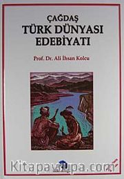 Çağdaş Türk Dünyası Edebiyatı