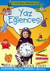 Yaz Eğlencesi 5.Sınıfa Geçen Öğrenciler İçin