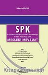 SPK Mesleki Mevzuat