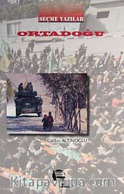 Ortadoğu / Seçme Yazılar