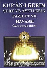 Kur'an-ı Kerim Sure ve Ayetlerin Fazilet ve Havassı 2
