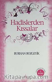 Hadislerden Kıssalar