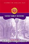 Vatan Yahut Silistre