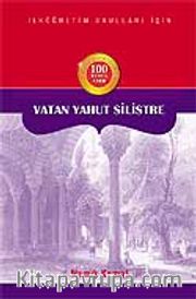 Vatan Yahut Silistre