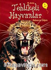 İlk Okuma - Tehlikeli Hayvanlar